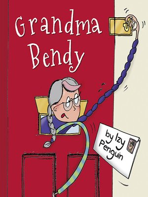 cover image of Grandma Bendy